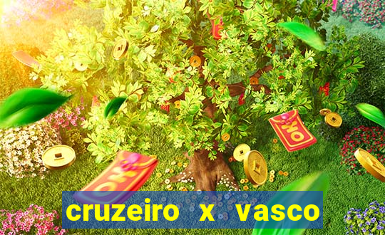 cruzeiro x vasco da gama multicanais